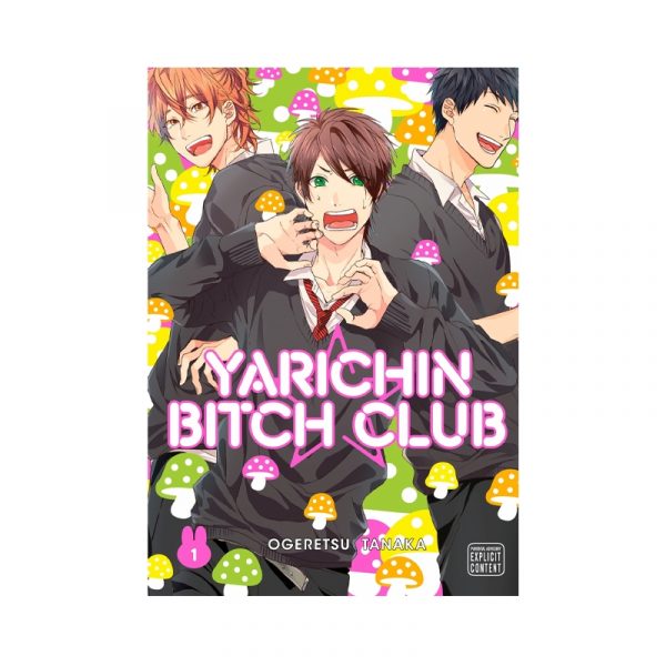 YARICHIN BITCH CLUB Manga, Vol.1