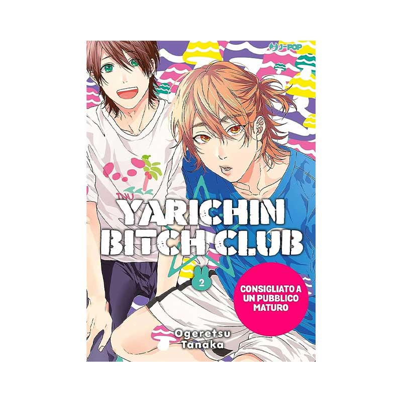 YARICHIN BITCH CLUB Manga, Vol.2